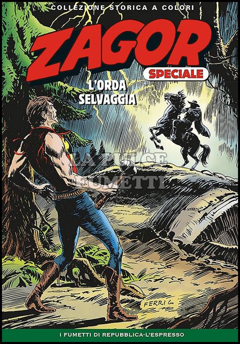 ZAGOR SPECIALE - COLLEZIONE STORICA A COLORI # 9: L'ORDA SELVAGGIA